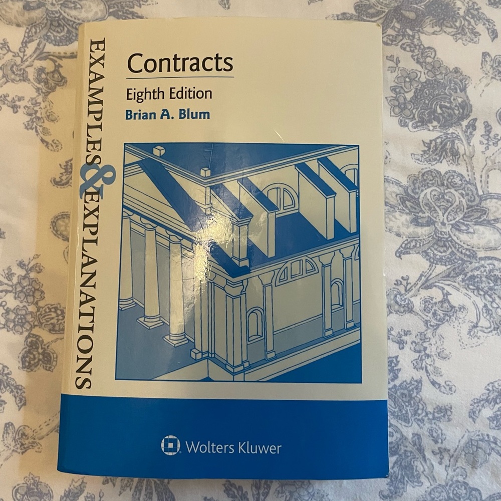 Contracts Examples and Explanations Book 8th Edition
